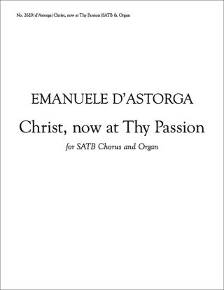 Stabat Mater: Christ, Now at Thy Passion