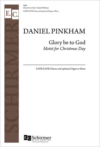 Glory be to God (Choral Score)