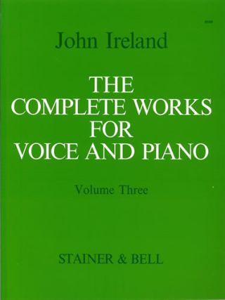 Complete Works for Voice and Piano, Volume 3
