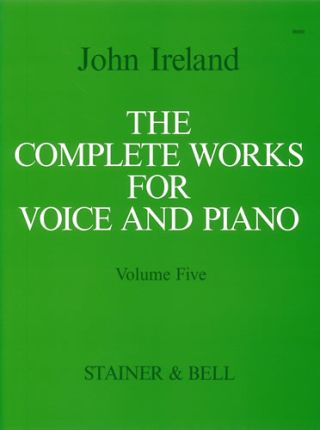 Complete Works for Voice and Piano, Volume 5
