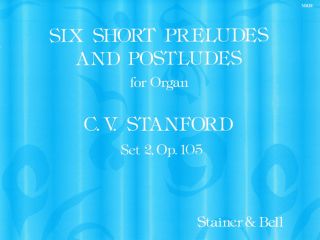 Six Short Preludes and Postludes, Set 2: Op.105