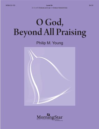 O God, Beyond All Praising