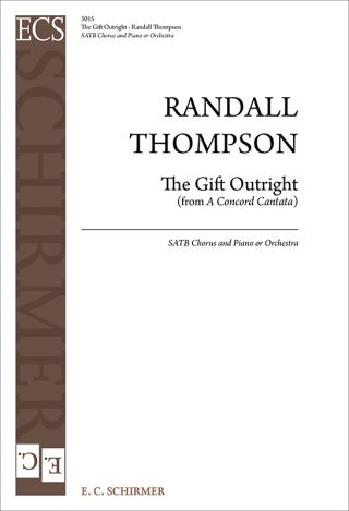 A Concord Cantata: The Gift Outright