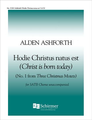 Three Christmas Motets: 1. Hodie Christus natus est (Christ is born today)