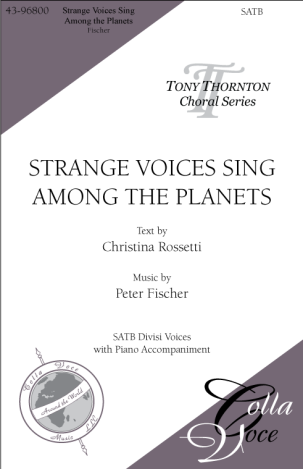 Strange Voices Sing Among the Planets