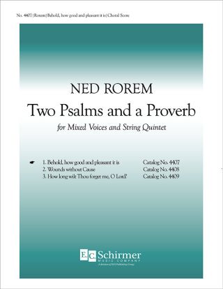Two Psalms and a Proverb: 1. Behold, how good and pleasant it is