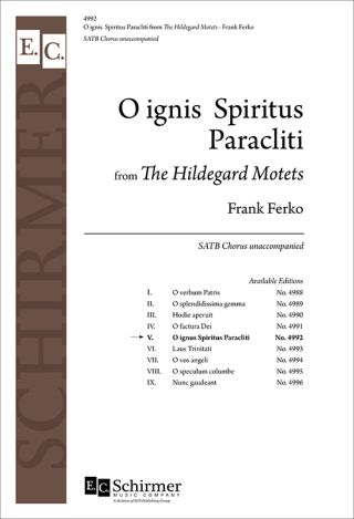 The Hildegard Motets: 5. O ignis Spiritus Paracliti