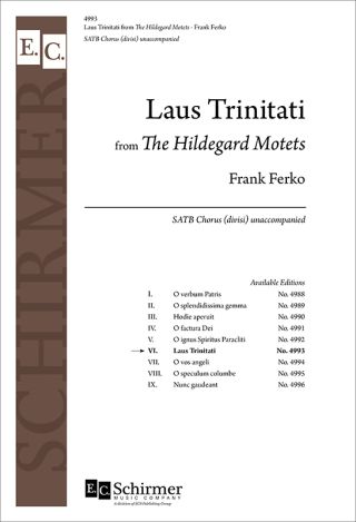 The Hildegard Motets: 6. Laus Trinitati