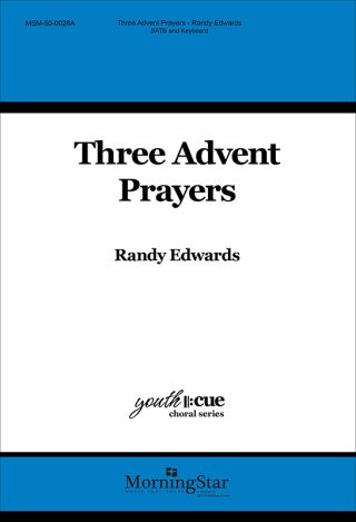 Three Advent Prayers