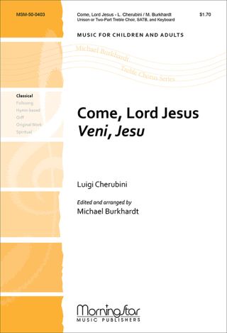Come, Lord Jesus/Veni, Jesu