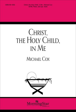 Christ, the Holy Child, in Me