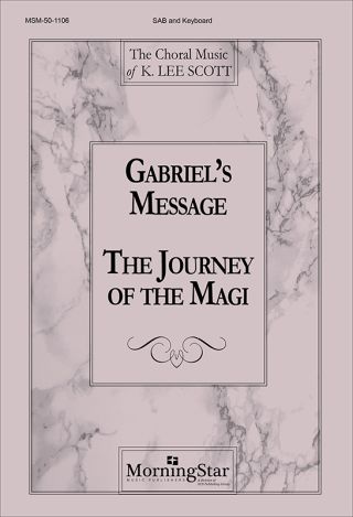 Gabriel's Message The Journey of the Magi