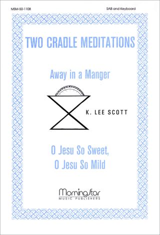 Two Cradle Meditations