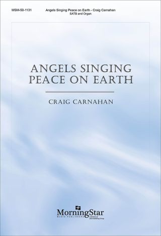 Angels Singing Peace on Earth
