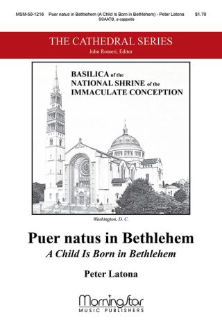 Puer natus in Bethlehem/A Child Is Born in Bethlehem