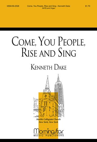 Come, You People, Rise and Sing