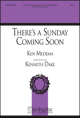 There's a Sunday Coming Soon