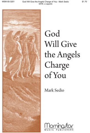 God Will Give the Angels Charge of You