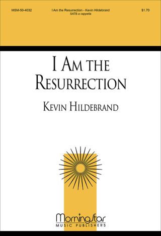 I Am the Resurrection