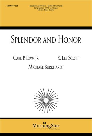 Splendor and Honor