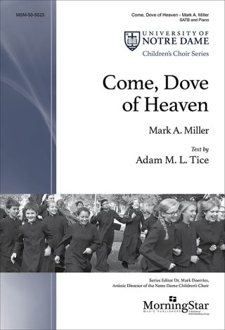 Come, Dove of Heaven