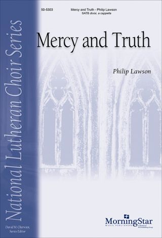 Mercy and Truth