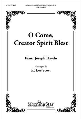 O Come, Creator Spirit Blest