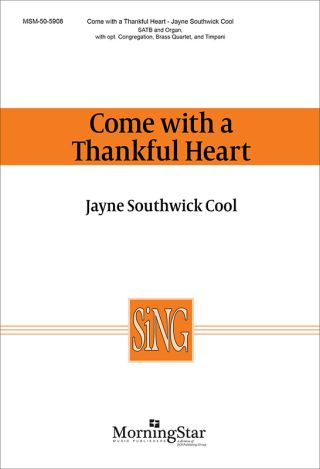 Come with a Thankful Heart
