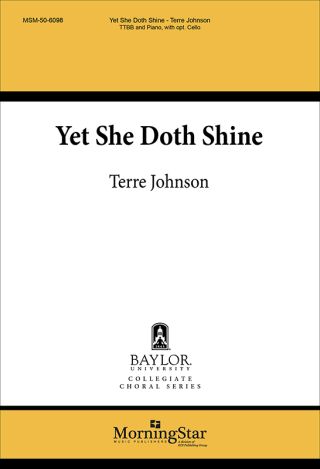 Yet She Doth Shine