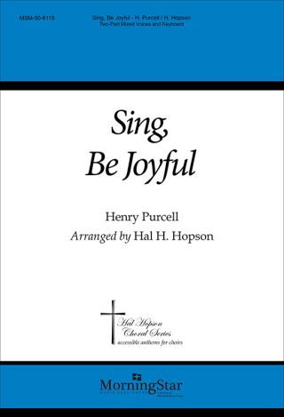 Sing, Be Joyful