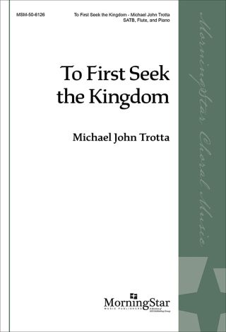 To First Seek the Kingdom