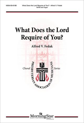 What Does the Lord Require of You?