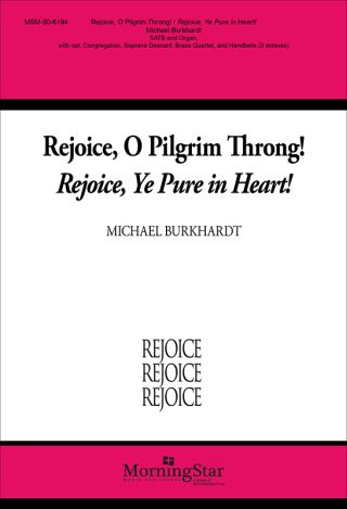 Rejoice, O Pilgrim Throng!