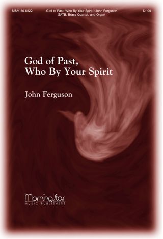 God of Past, Who By Your Spirit