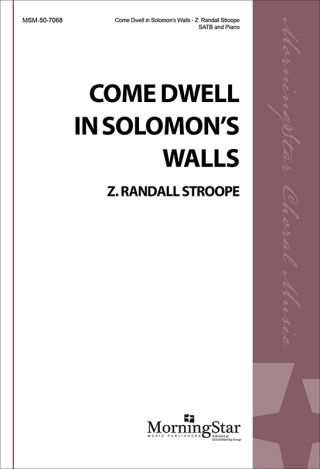 Come Dwell in Solomon's Walls