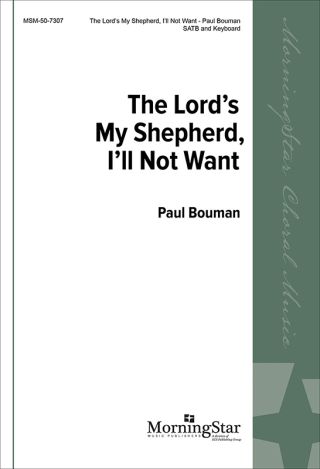 The Lord's My Shepherd, I'll Not Want