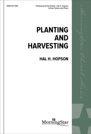 Planting and Harvesting