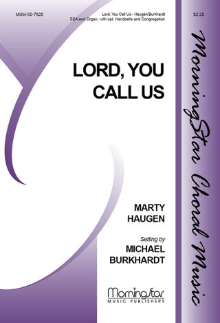 Lord, You Call Us