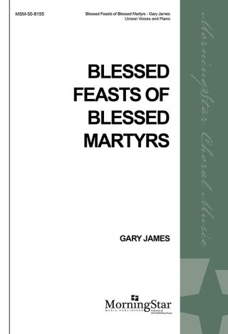 Blessed Feasts of Blessed Martyrs