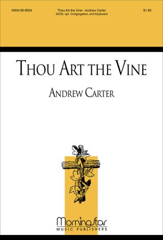 Thou Art the Vine