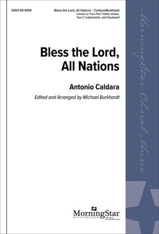 Bless the Lord, All Nations