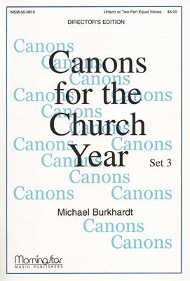 Canons for the Church Year, Set 3
