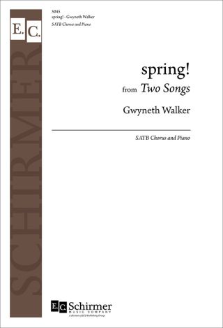 Two Songs: 1. spring!