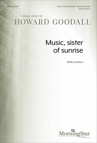 Music, sister of sunrise