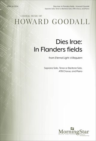 Dies Irae: In Flanders fields from Eternal Light: A Requiem