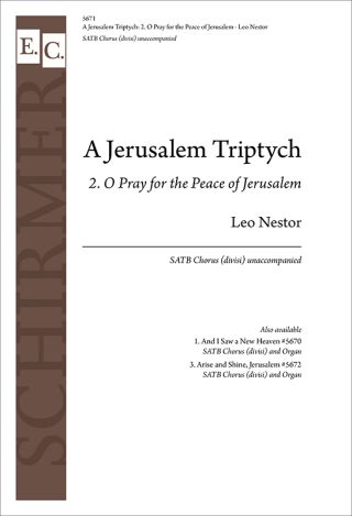 A Jerusalem Triptych: 2. O Pray for the Peace of Jerusalem