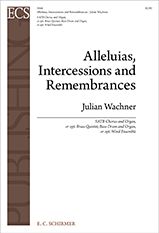 Alleluias, Intercessions and Remembrances