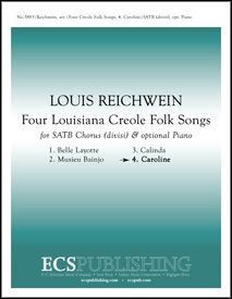 Four Louisiana Creole Folk Songs: 4. Caroline