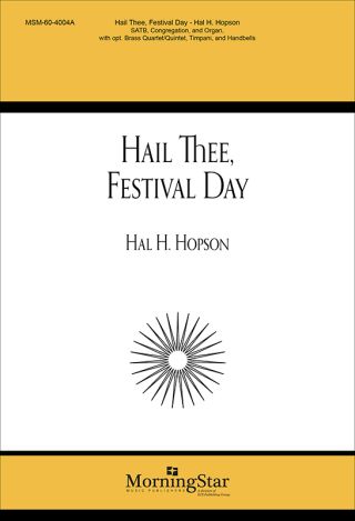 Hail Thee, Festival Day