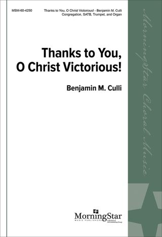 Thanks to You, O Christ Victorious!
